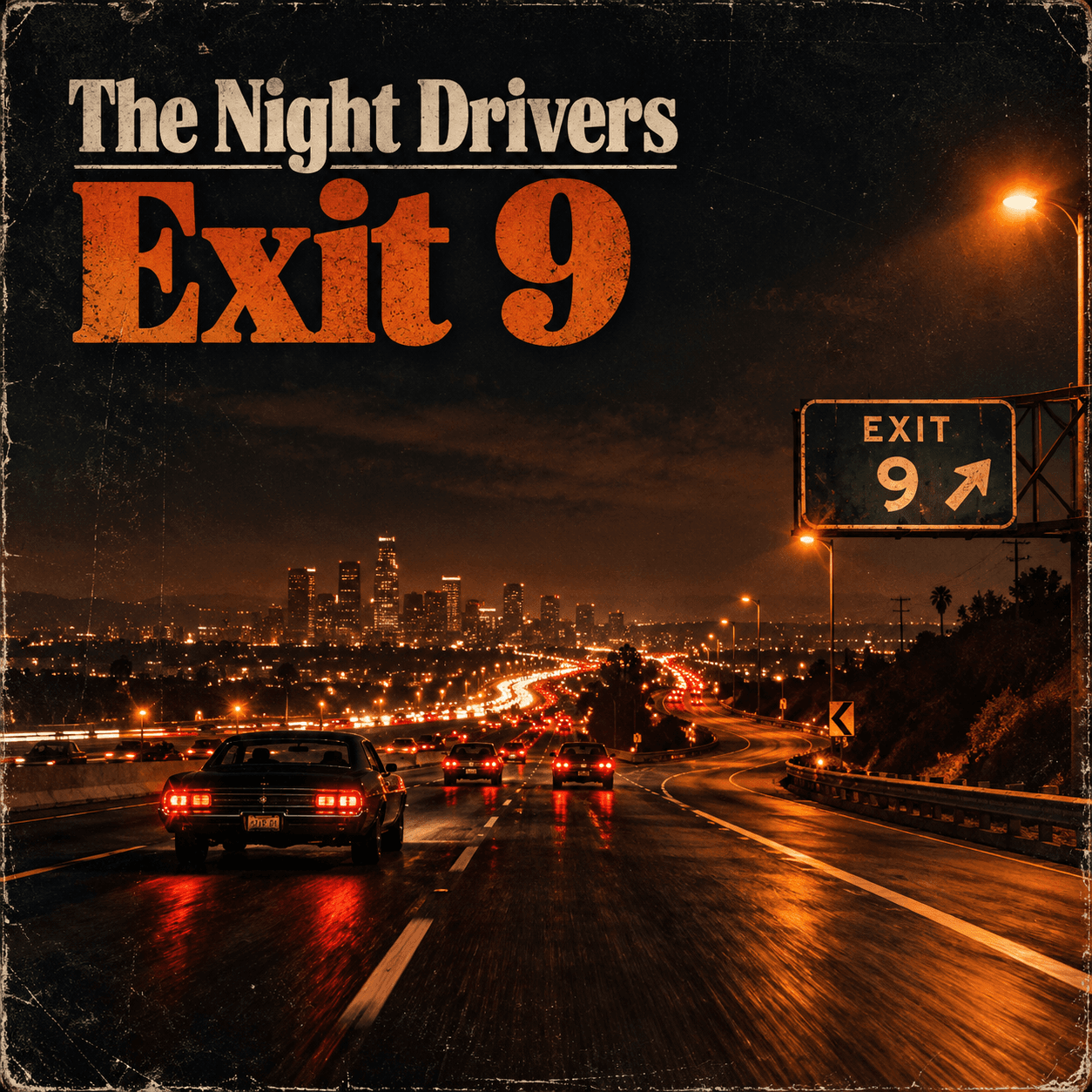 Exit 9 by The Night Drivers - album cover